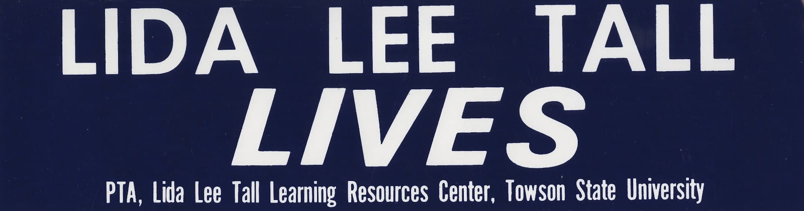Bumper sticker from the PTA (Parent Teacher Association) showing support for the Lida Lee Tall School, circa 1980-1982 